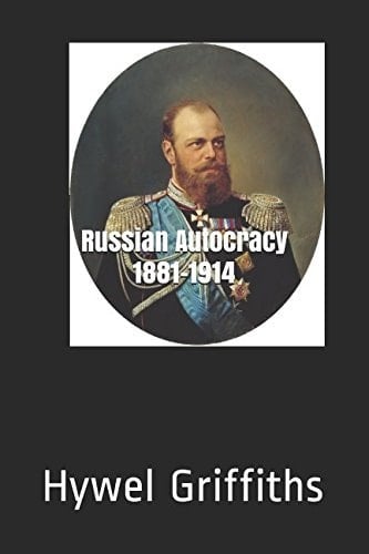 Russian Autocracy 1881-1914
