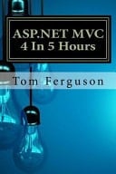 ASP.Net MVC 4 in 5 Hours