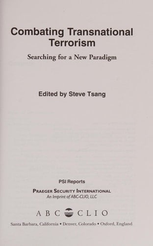 Combating transnational terrorism: searching for a new paradigm