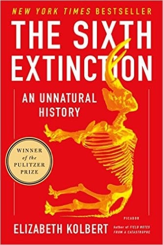 The Sixth Extinction An Unnatural History