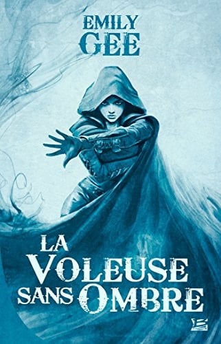La Voleuse sans ombre