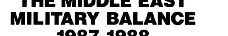The Middle East Military Balance 1987-1988