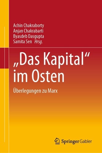 "Das Kapital" im Osten Überlegungen Zu Marx