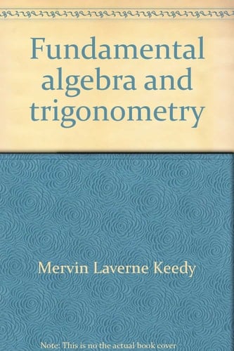 Fundamental algebra and trigonometry: A study supplement