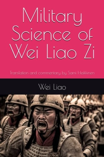 Military Science Of Wei Liao Zi