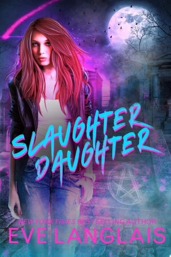 Slaughter Daughter New Adult Supernatural Mystery Romance