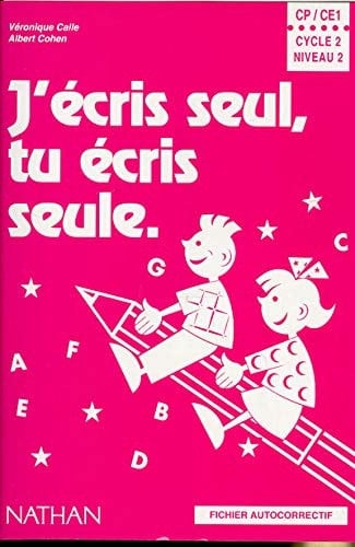 J'écris seul, tu écris seule fichier autocorrectif CP/CE1