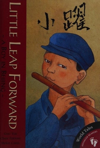 Little Leap Forward A Boy in Beijing