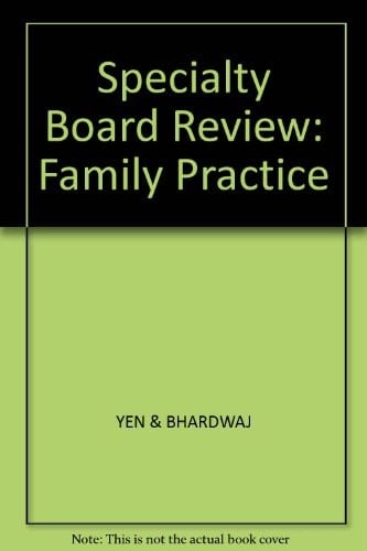 Specialty Board Review, Family Practice