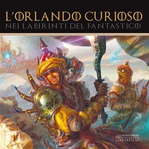 L'Orlando curioso nei labirinti del fantastico