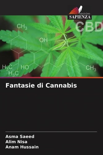 Fantasie di Cannabis (Italian Edition)