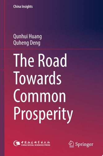 The Road Towards Common Prosperity