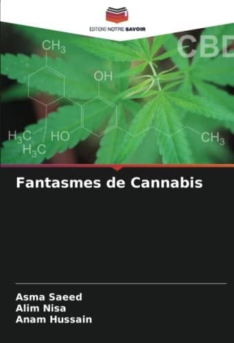 Fantasmes de Cannabis (French Edition)