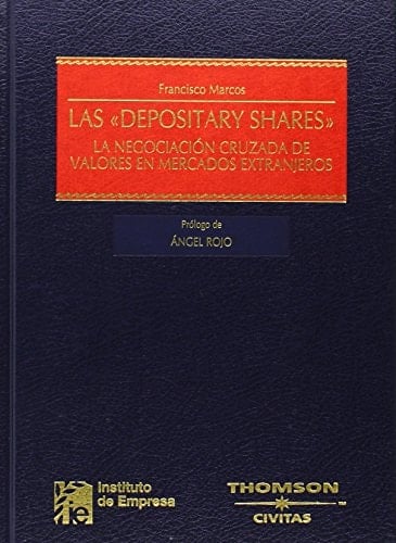 Las "depositary shares" la negociación cruzada de valores en mercados extranjeros
