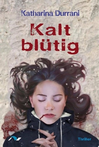 Kalt blütig Thriller