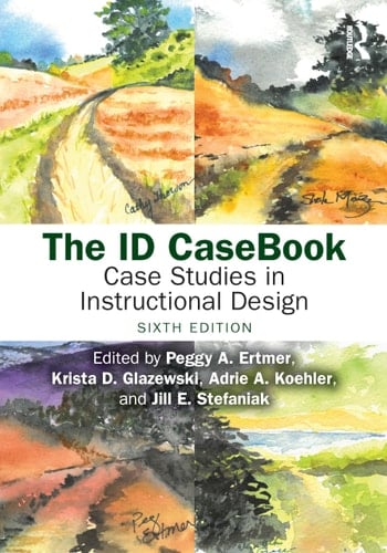 The ID CaseBook Case Studies in Instructional Design