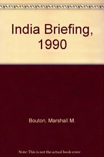 India Briefing, 1990