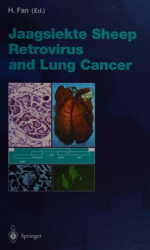 Jaagsiekte Sheep Retrovirus and Lung Cancer