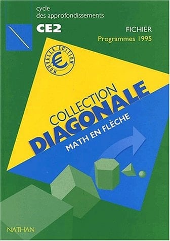 Math en flèche CE2. Fichier, Programmes 1995