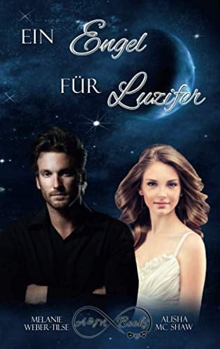 Ein Engel für Luzifer (What the Hell - Reihe) (German Edition)