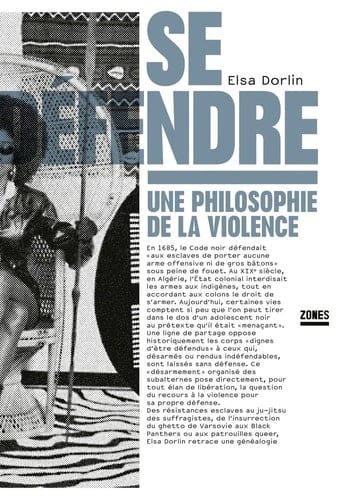 Se défendre une philosophie de la violence