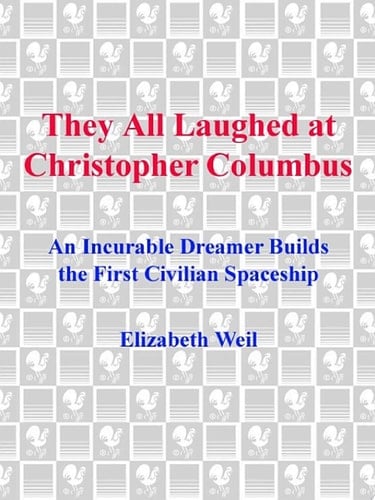 They All Laughed at Christopher Columbus