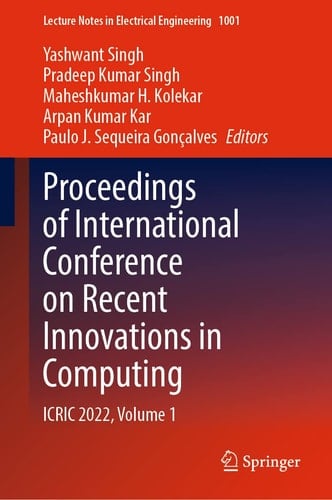 Proceedings of International Conference on Recent Innovations in Computing ICRIC 2022, Volume 1