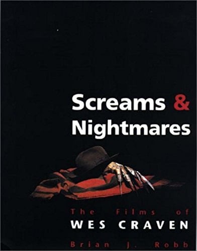 Screams and Nightmares The Films of Wes Craven