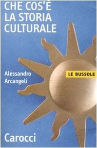Che cos'è la storia culturale