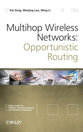 Multihop Wireless Networks Opportunistic Routing