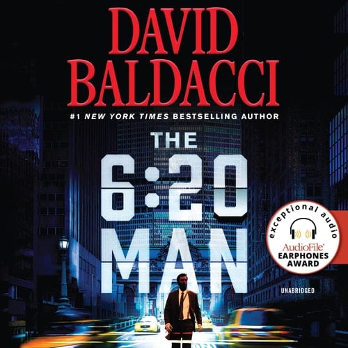 The 6:20 Man: A Thriller (6:20 Man, 1)