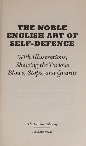 The Noble English Art of Self-Defence
