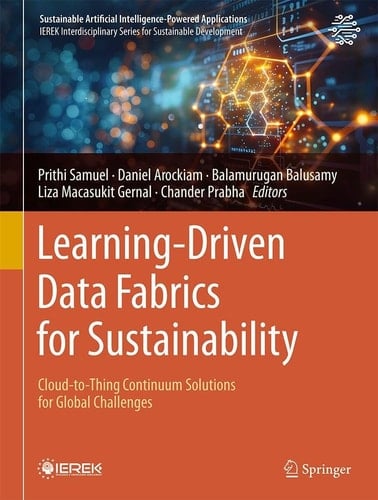 Learning-Driven Data Fabrics for Sustainability Cloud-to-Thing Continuum Solutions for Global Challenges
