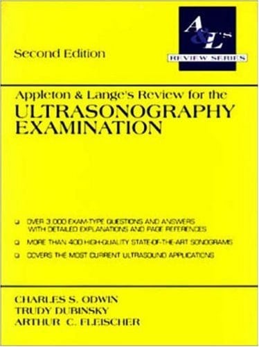 Appleton & Lange's Review for the Ultrasonography Examination