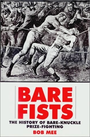 UC Bare Fists: The History of Bare-Knuckle Prize-Fighting