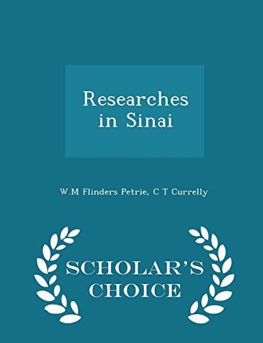 Researches in Sinai (Without Illustrations)