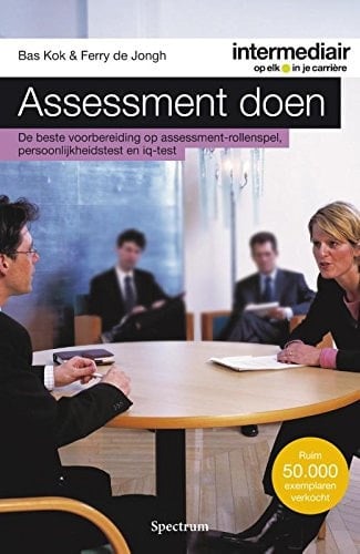 Assessment doen de beste voorbereiding op assessment rollenspel, persoonlijkheidsdtest en IQ-test
