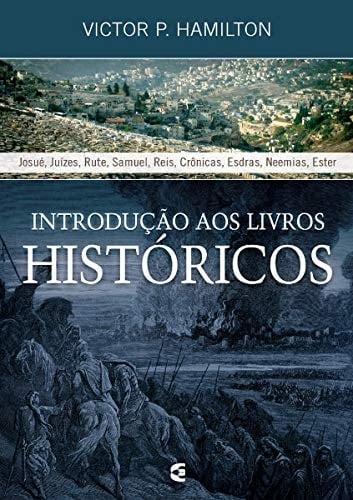 Introdução aos livros históricos