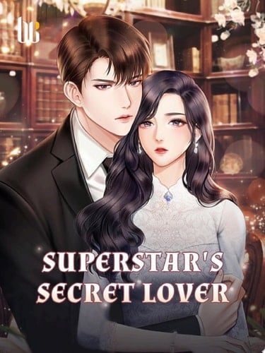 Superstar's Secret Lover Volume 1