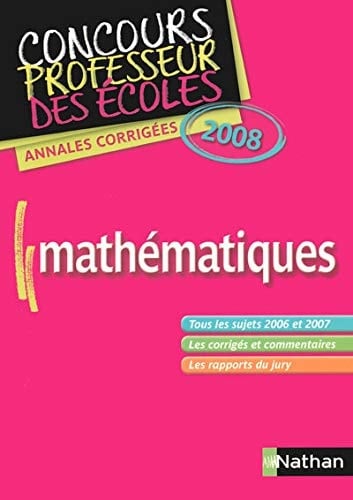 Mathématiques annales corrigées 2008