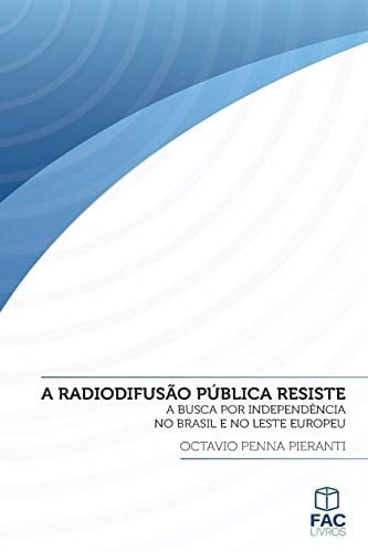 A radiodifusão pública resiste