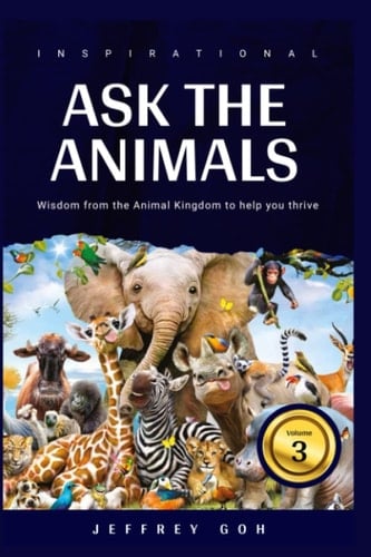 Ask The Animals - Volume 3