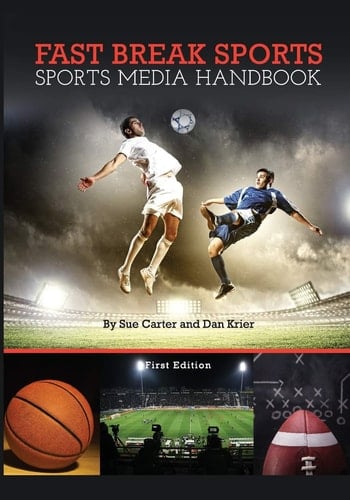 Fast Break Sports Sports Media Handbook