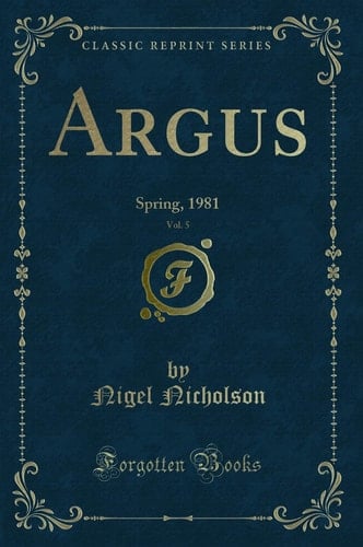 Argus, Vol. 5 Spring, 1981 (Classic Reprint)
