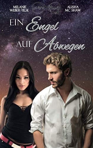 Ein Engel auf Abwegen (What the Hell - Reihe) (German Edition)