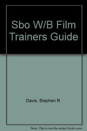 Sbo W/B Film Trainers Guide