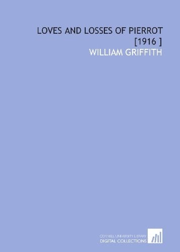 Loves and Losses of Pierrot [1916 ]