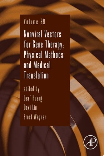 Nonviral Vectors for Gene Therapy Physical Methods and Medical Translation