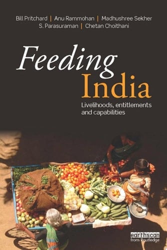 Feeding India Livelihoods, Entitlements and Capabilities