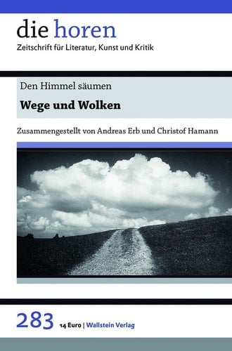 Der Himmel säumen von Wegen und Wolken
